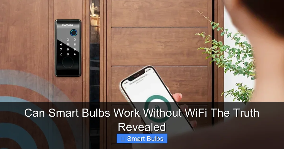 Can Smart Bulbs Work Without WiFi The Truth Revealed