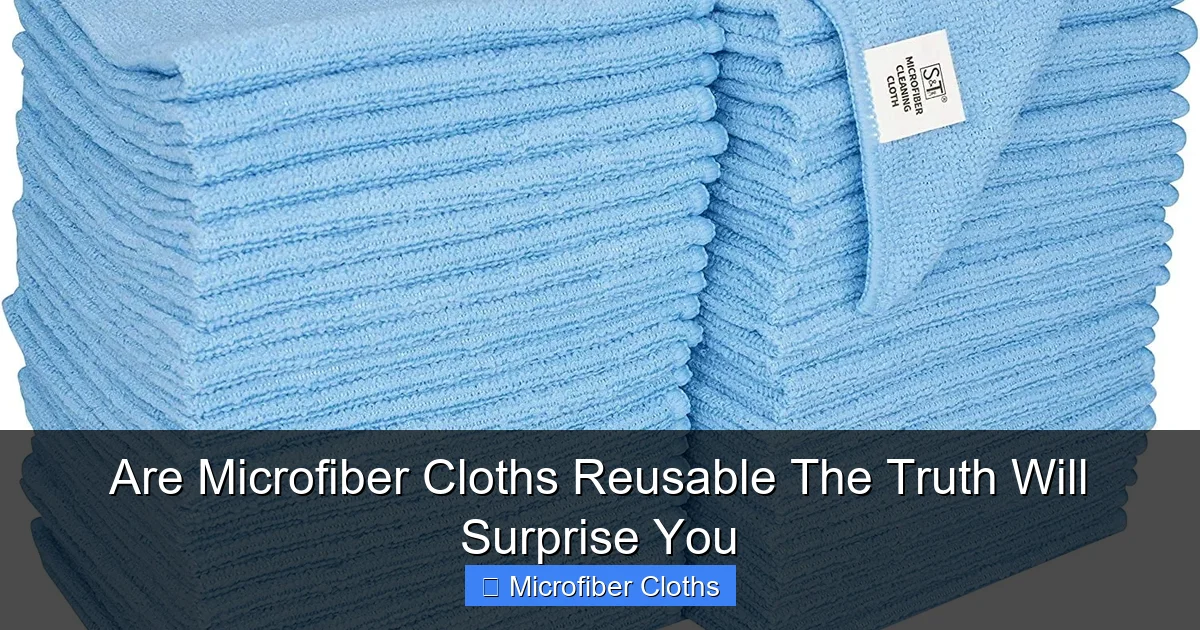 Are Microfiber Cloths Reusable The Truth Will Surprise You