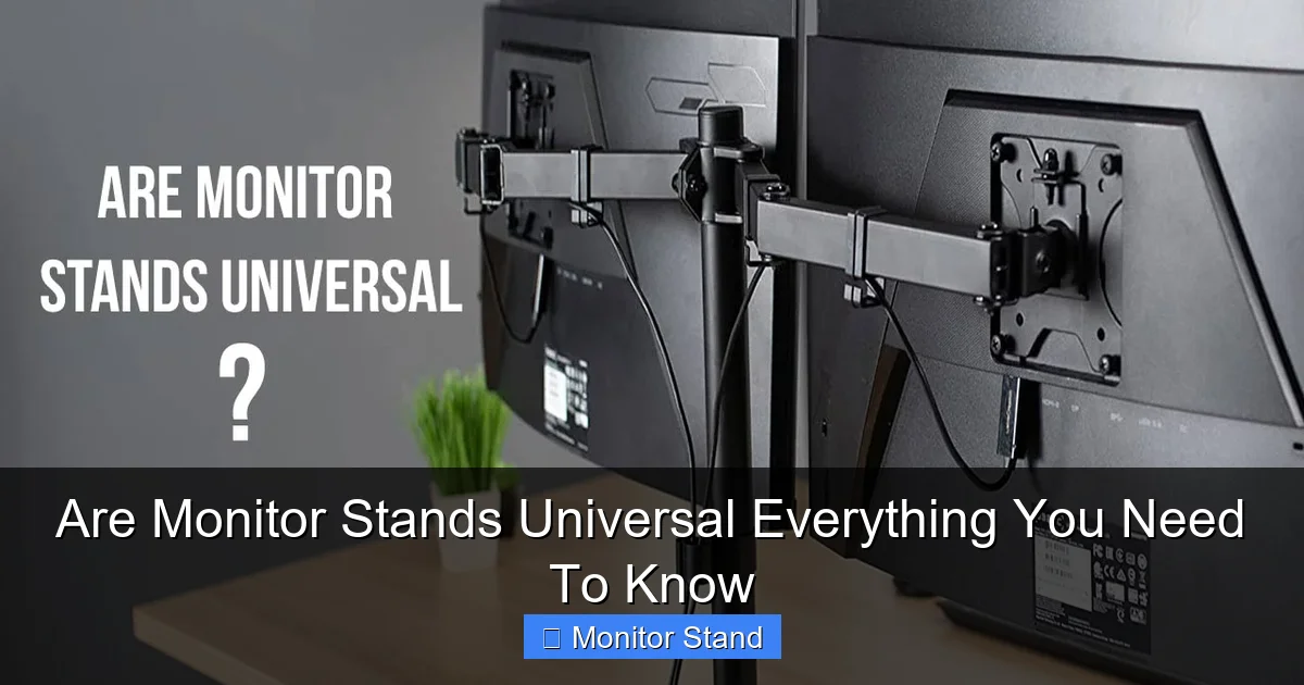 Are Monitor Stands Universal Everything You Need To Know