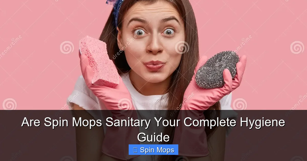 Are Spin Mops Sanitary Your Complete Hygiene Guide