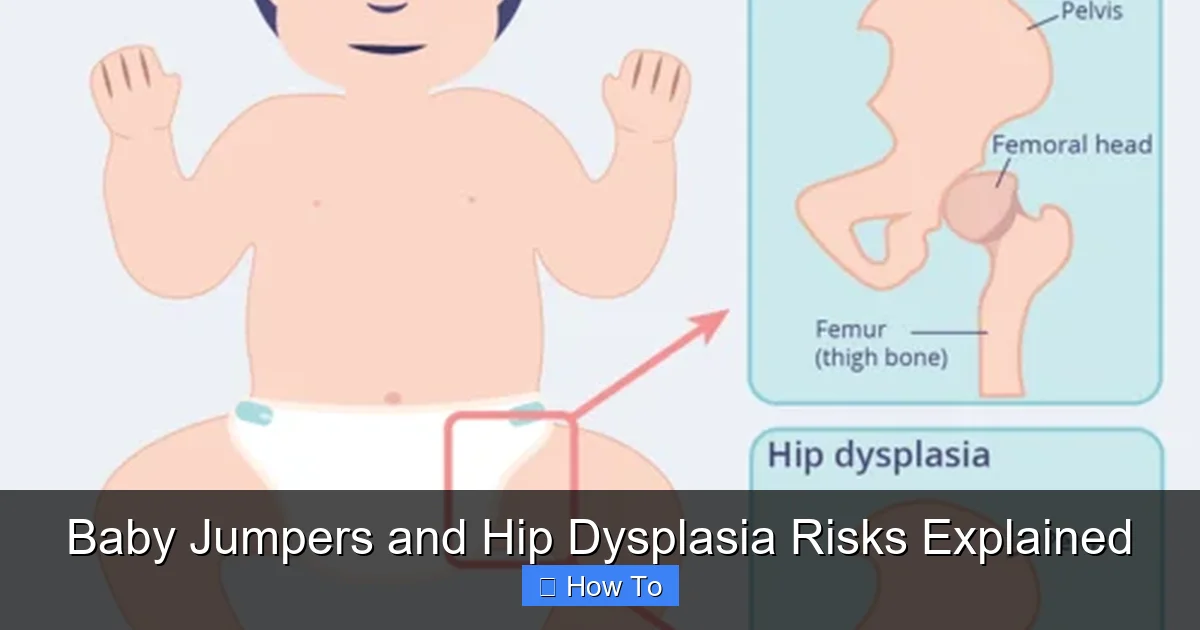 Baby Jumpers and Hip Dysplasia Risks Explained
