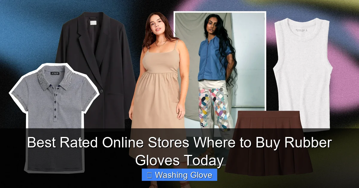 Best Rated Online Stores Where to Buy Rubber Gloves Today