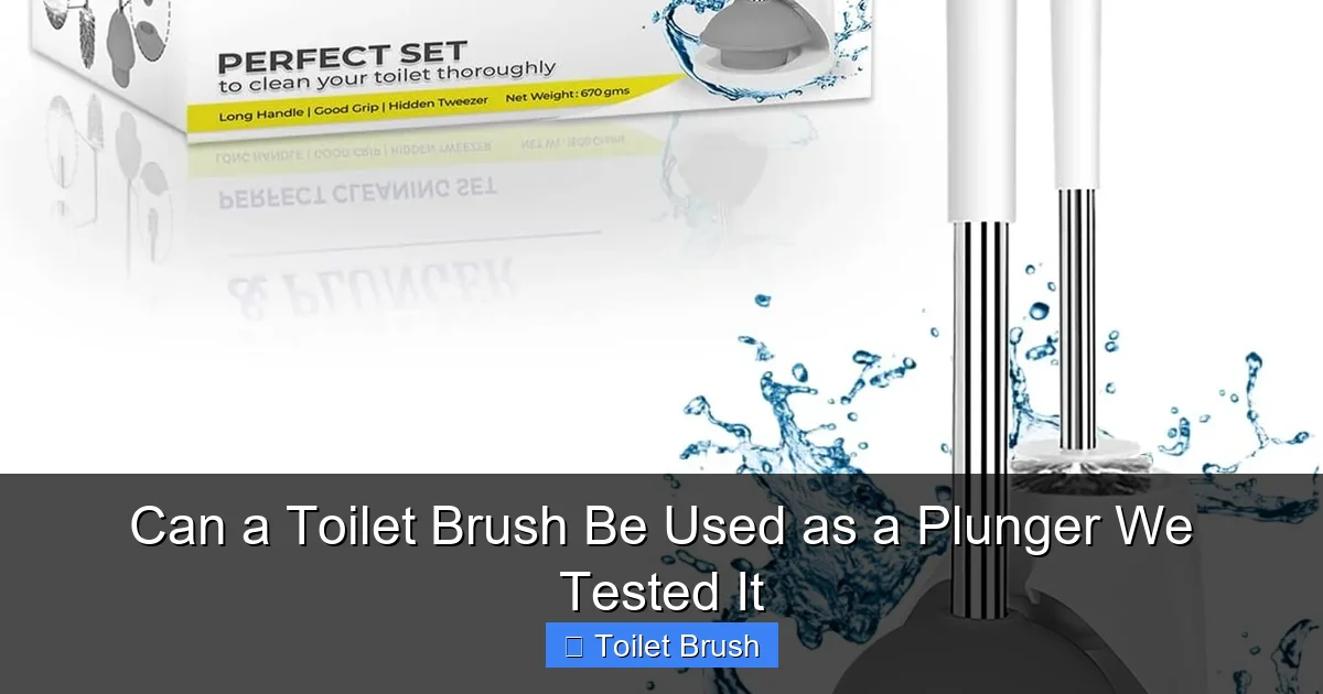 Can a Toilet Brush Be Used as a Plunger We Tested It