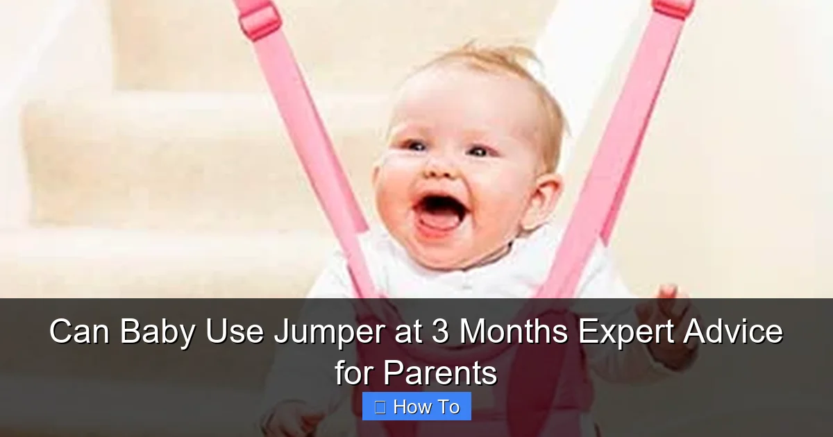 Can Baby Use Jumper at 3 Months Expert Advice for Parents