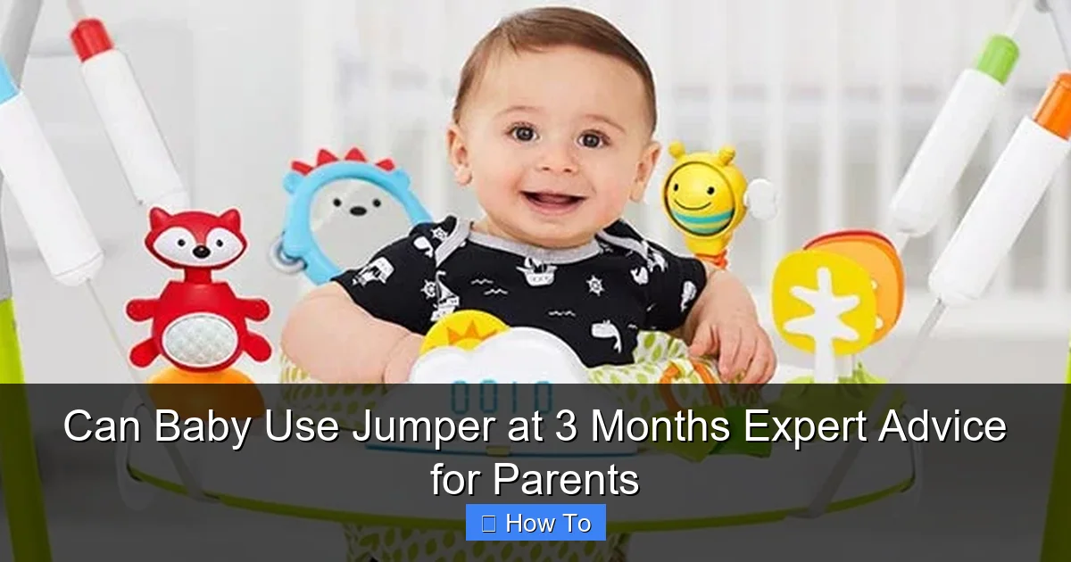 Can Baby Use Jumper at 3 Months Expert Advice for Parents