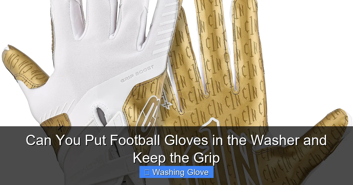 Can You Put Football Gloves in the Washer and Keep the Grip