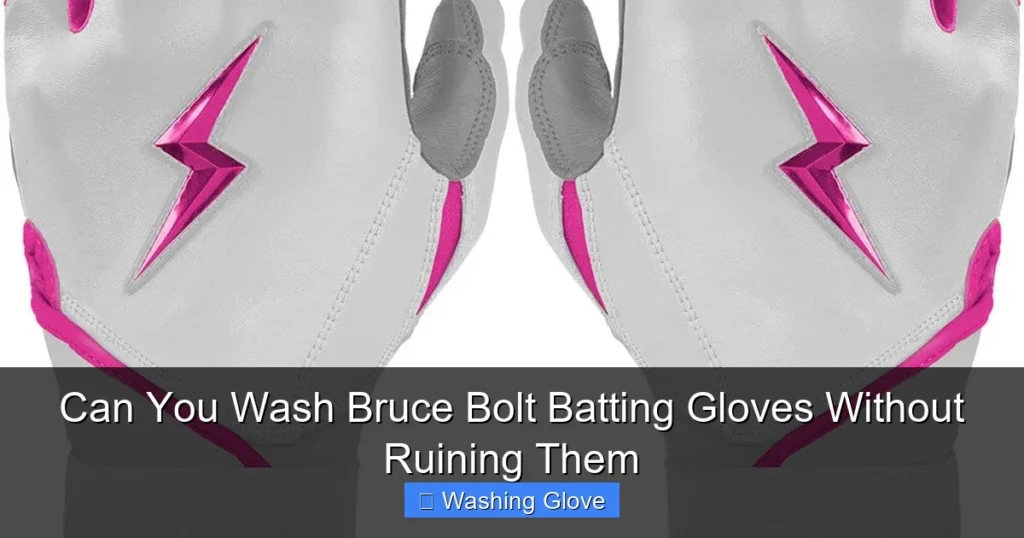 Can You Wash Bruce Bolt Batting Gloves Without Ruining Them