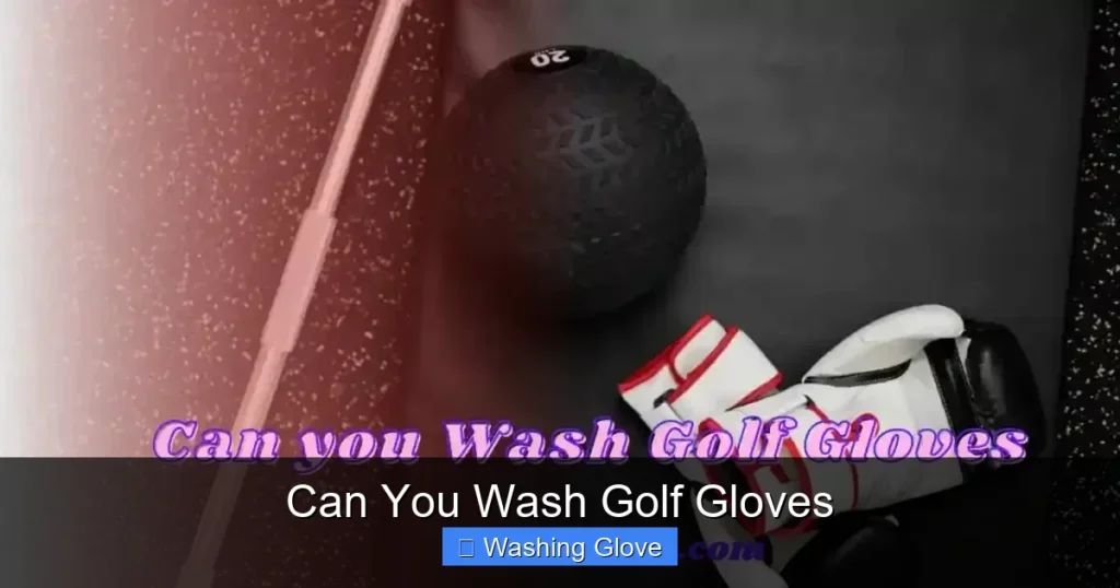 Can You Wash Golf Gloves