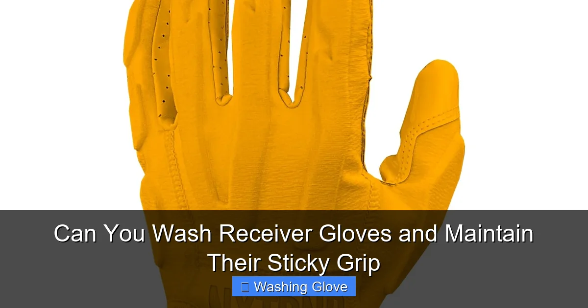 Can You Wash Receiver Gloves and Maintain Their Sticky Grip