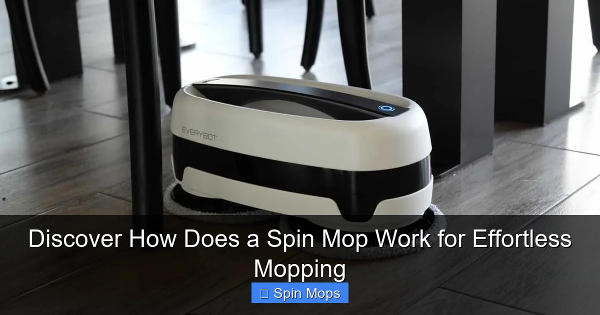 Discover How Does a Spin Mop Work for Effortless Mopping