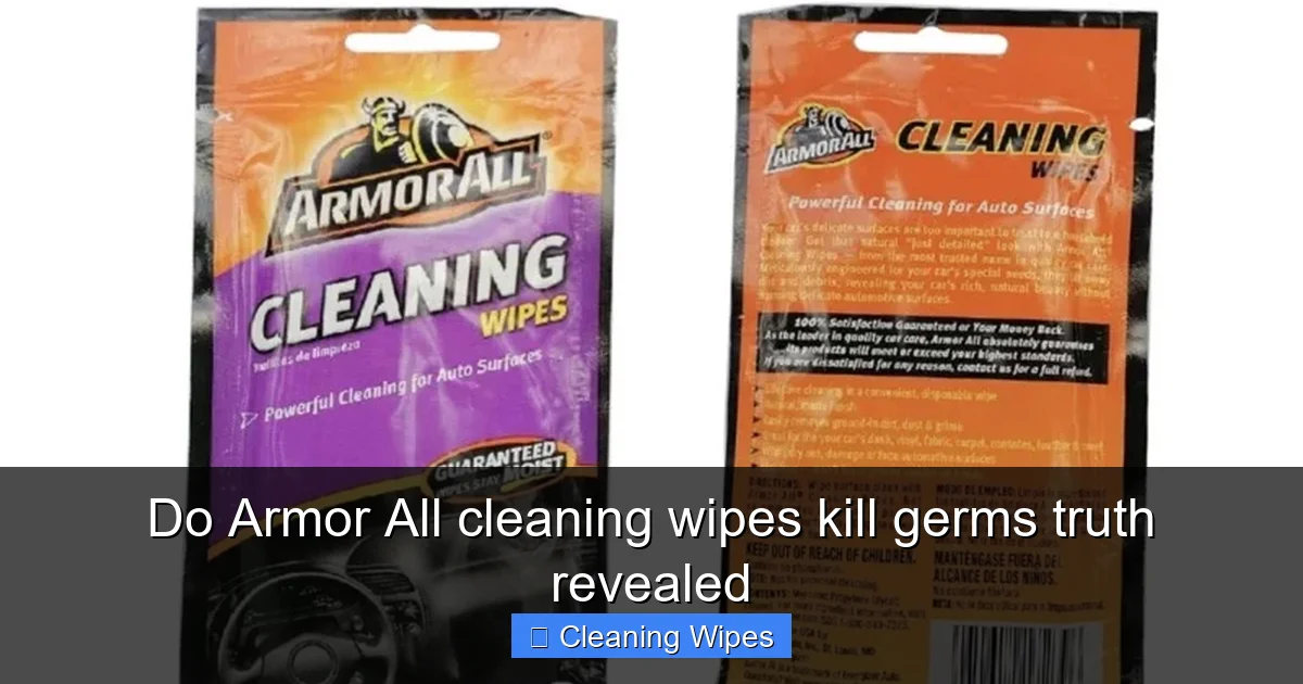 Do Armor All cleaning wipes kill germs truth revealed