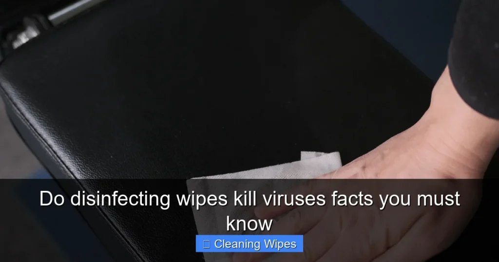 Do disinfecting wipes kill viruses facts you must know