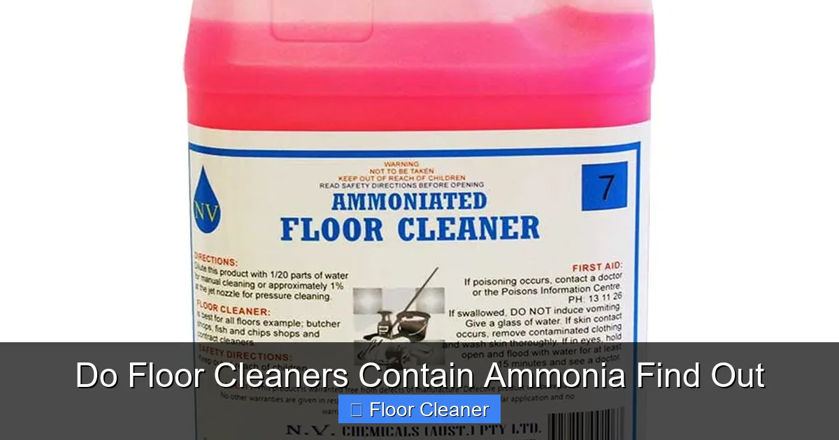 Do Floor Cleaners Contain Ammonia Find Out