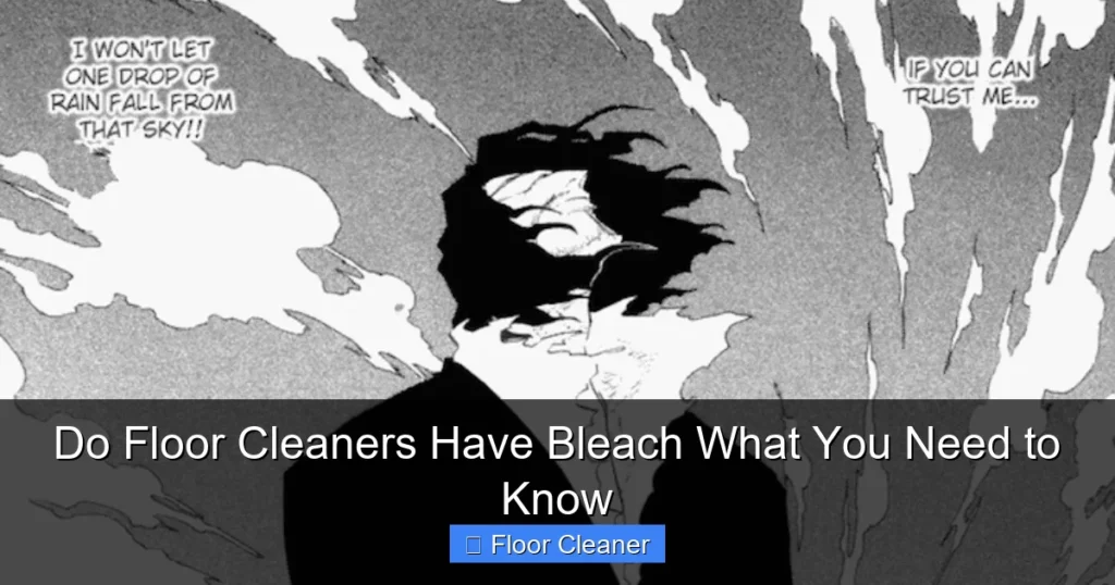Do Floor Cleaners Have Bleach What You Need to Know