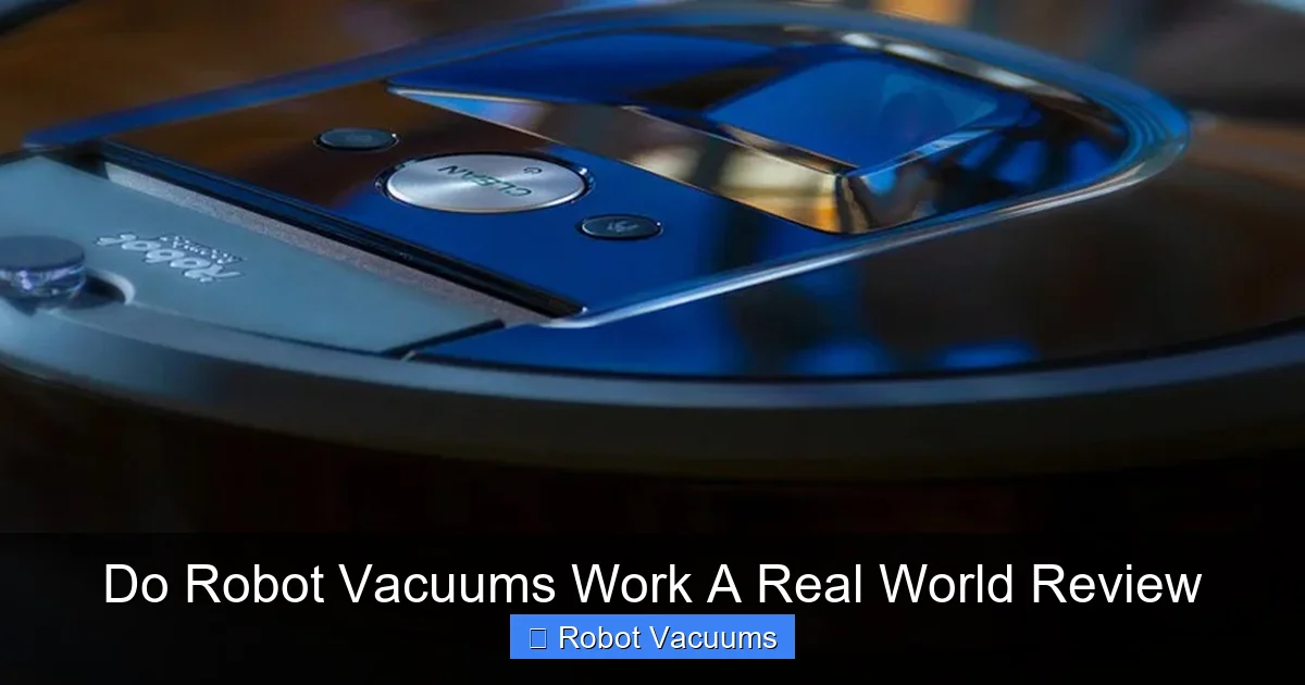 Do Robot Vacuums Work A Real World Review