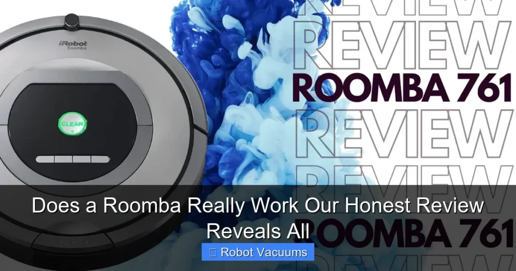 Does a Roomba Really Work Our Honest Review Reveals All