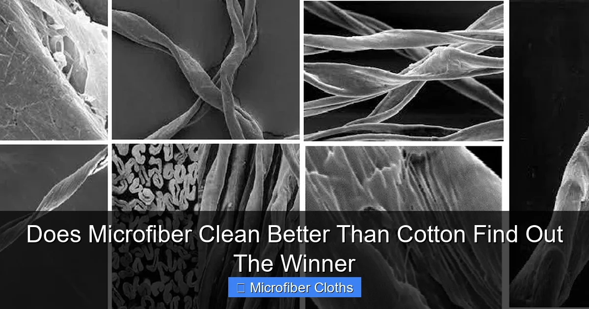 Does Microfiber Clean Better Than Cotton Find Out The Winner