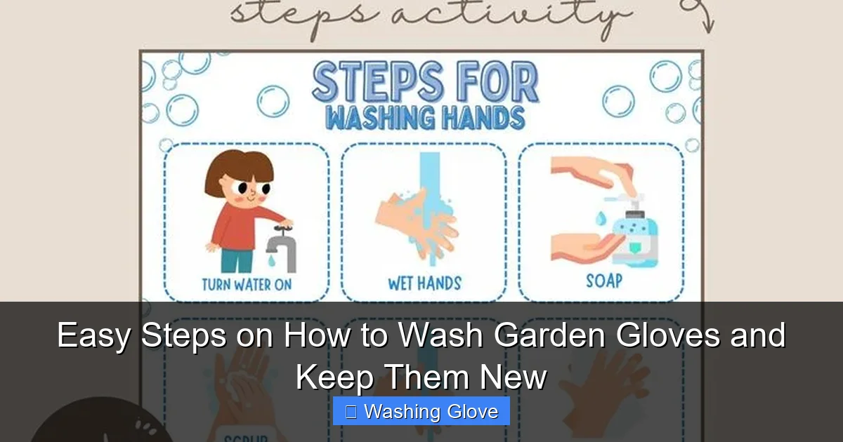 Easy Steps on How to Wash Garden Gloves and Keep Them New