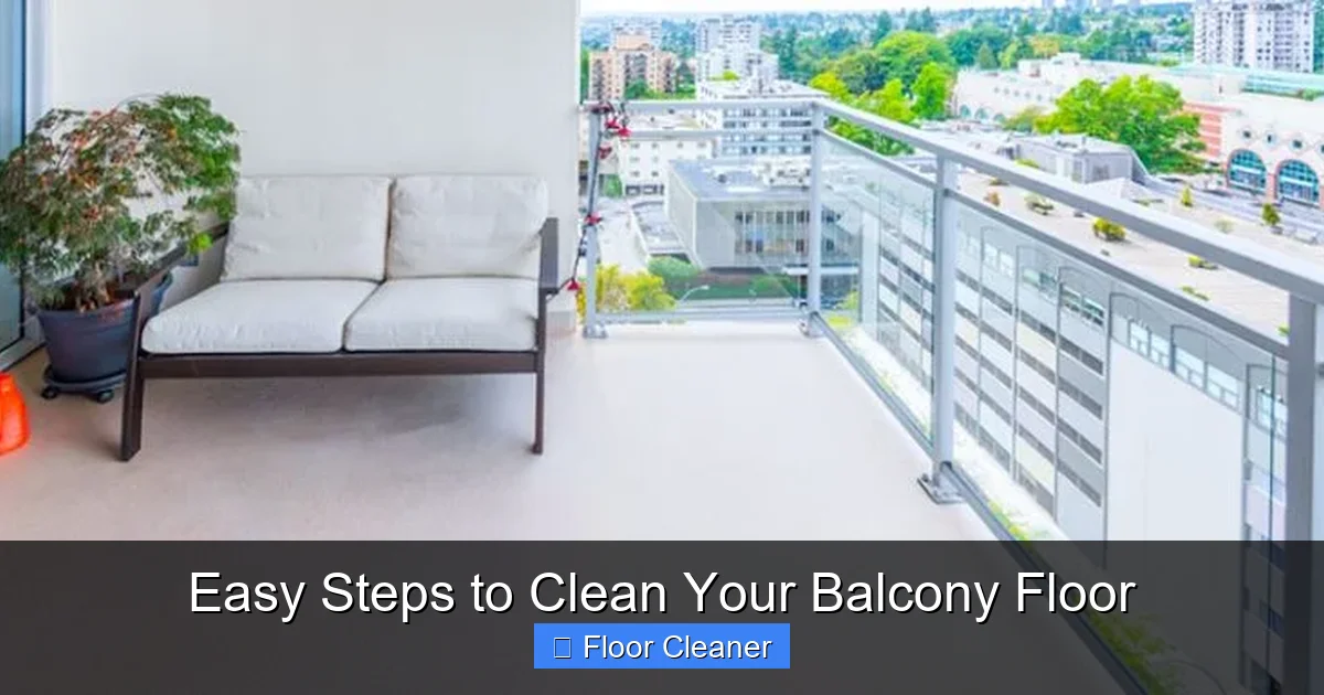 Easy Steps to Clean Your Balcony Floor