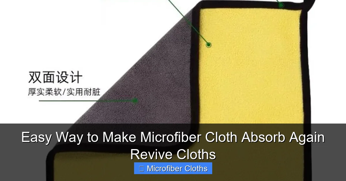 Easy Way to Make Microfiber Cloth Absorb Again Revive Cloths