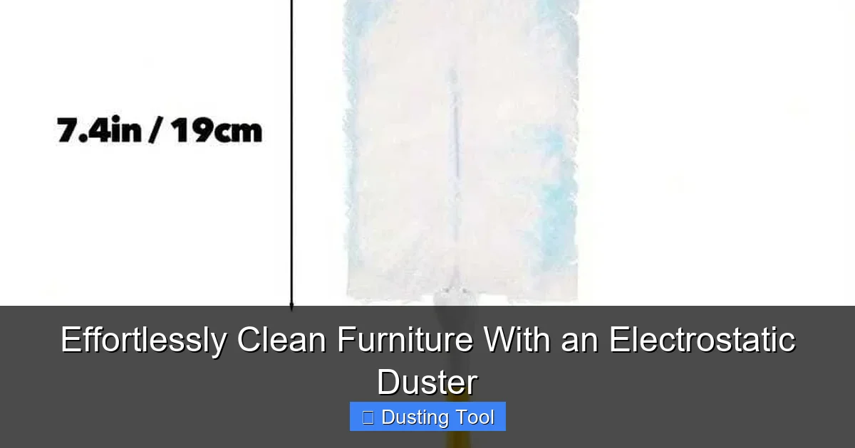 Effortlessly Clean Furniture With an Electrostatic Duster