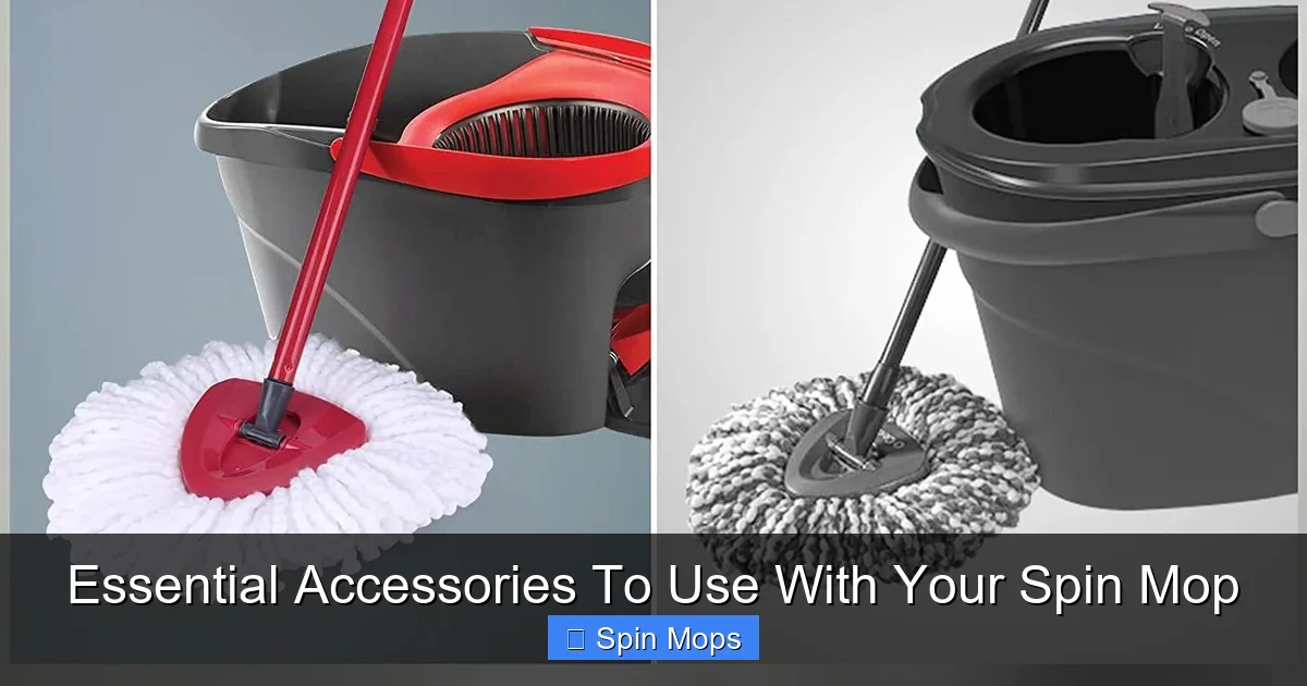 Essential Accessories To Use With Your Spin Mop