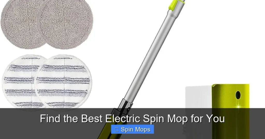 Find the Best Electric Spin Mop for You