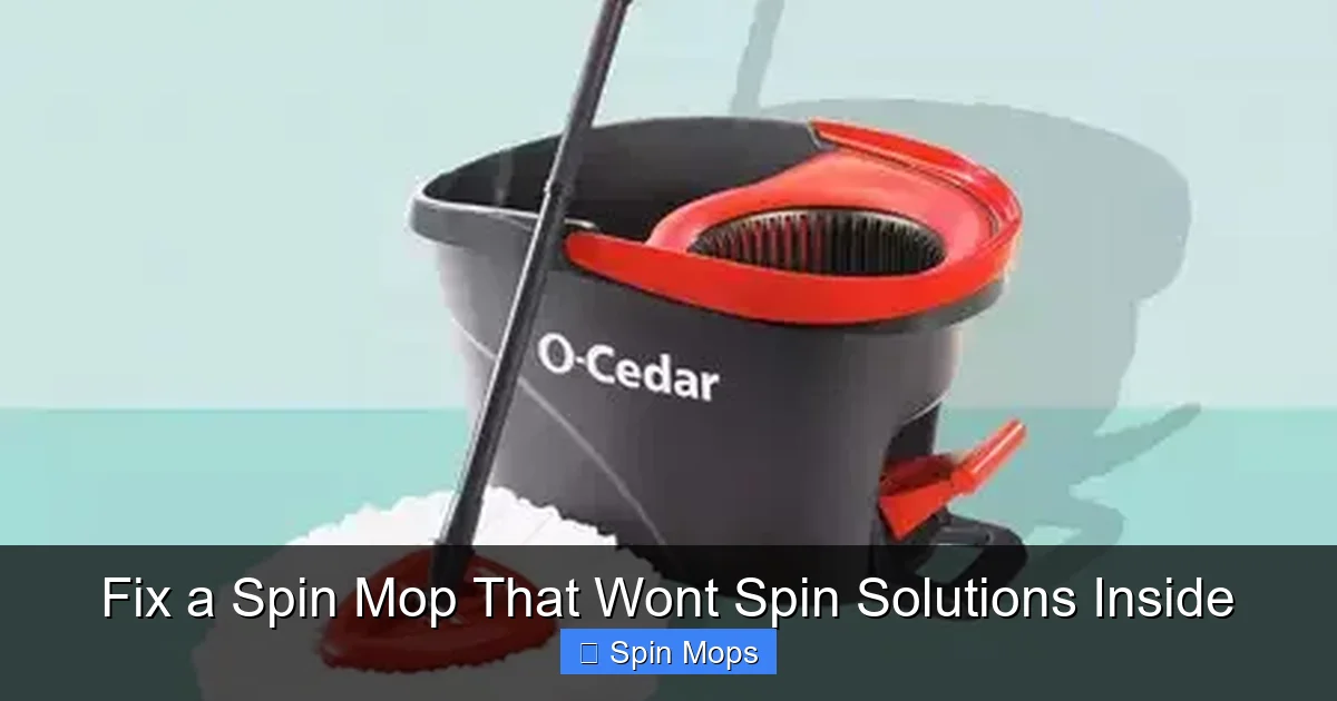 Fix a Spin Mop That Wont Spin Solutions Inside