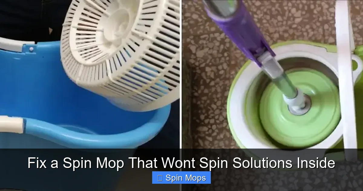 Fix a Spin Mop That Wont Spin Solutions Inside