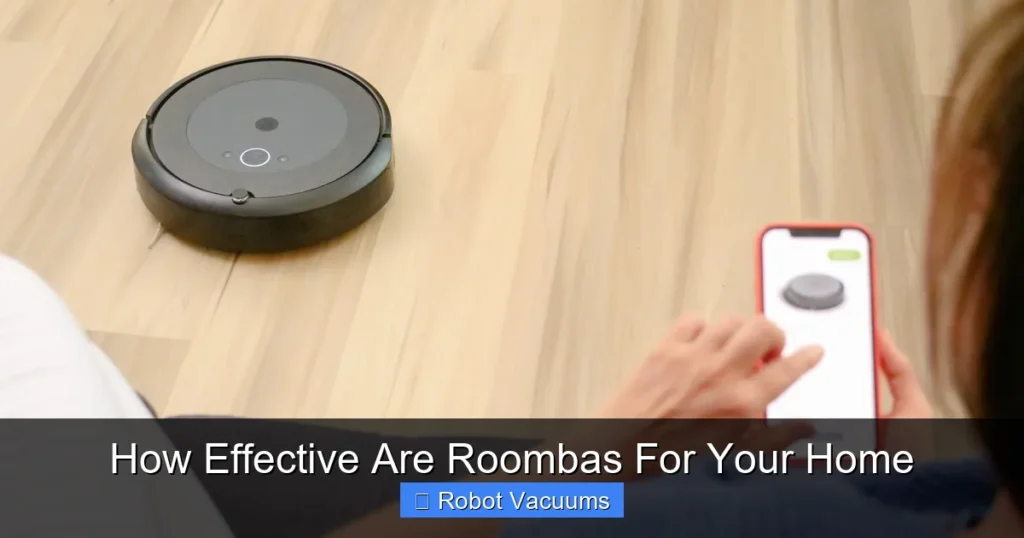 How Effective Are Roombas For Your Home