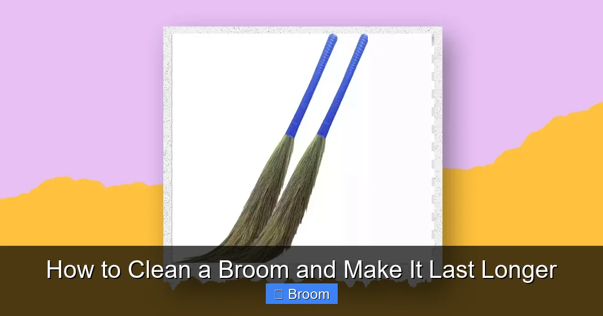How to Clean a Broom and Make It Last Longer