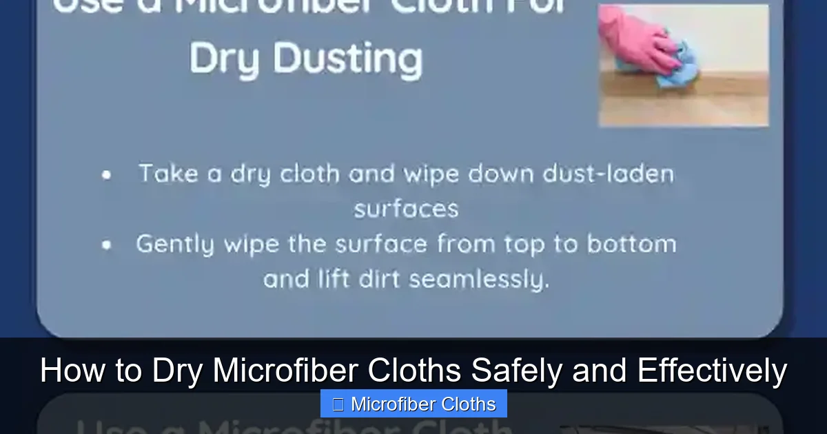 How to Dry Microfiber Cloths Safely and Effectively