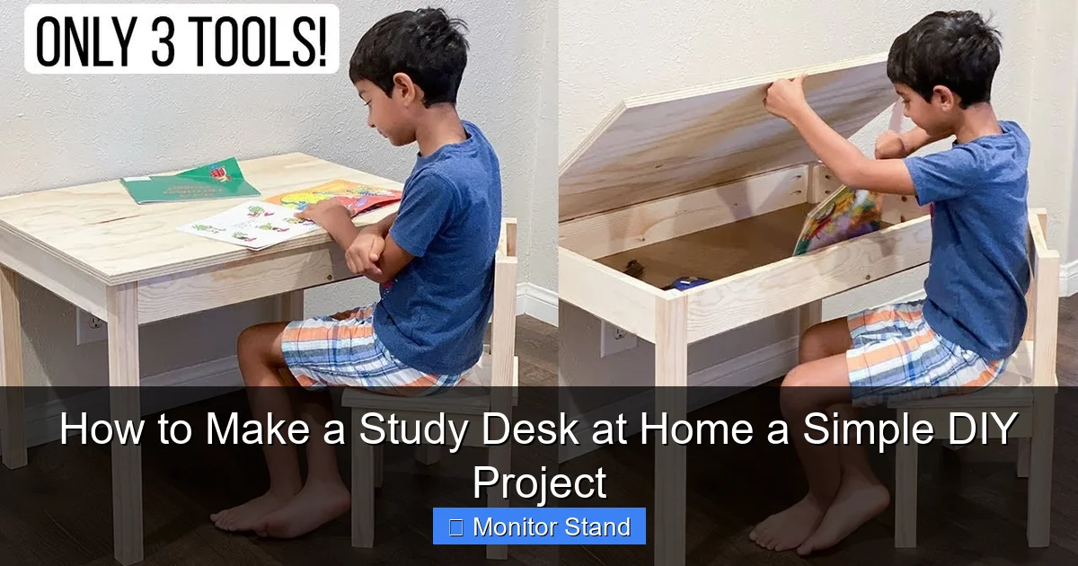 How to Make a Study Desk at Home a Simple DIY Project