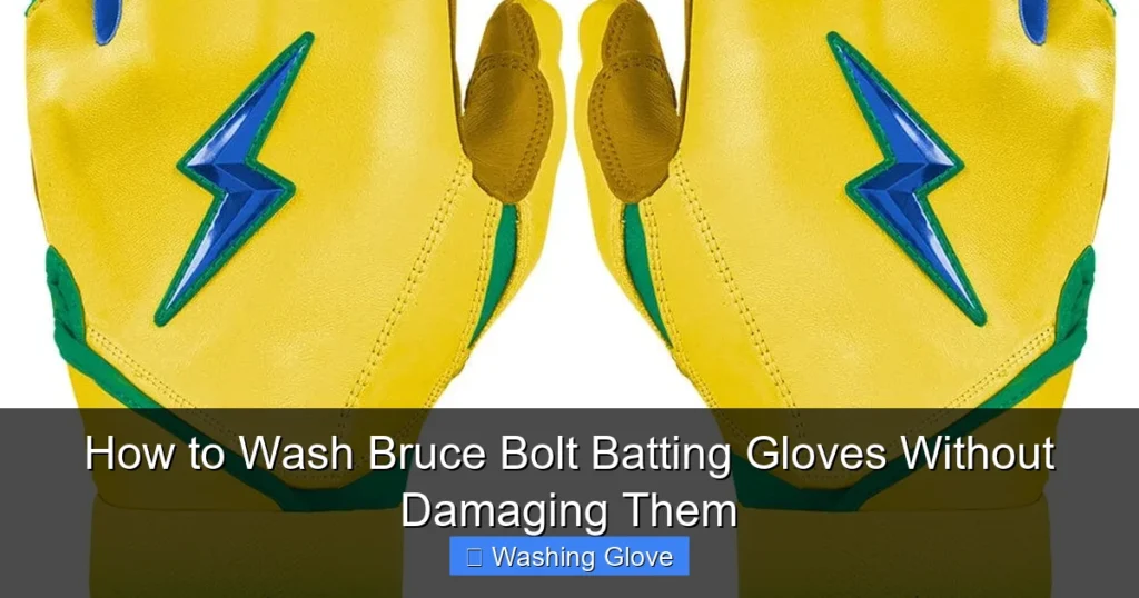 How to Wash Bruce Bolt Batting Gloves Without Damaging Them