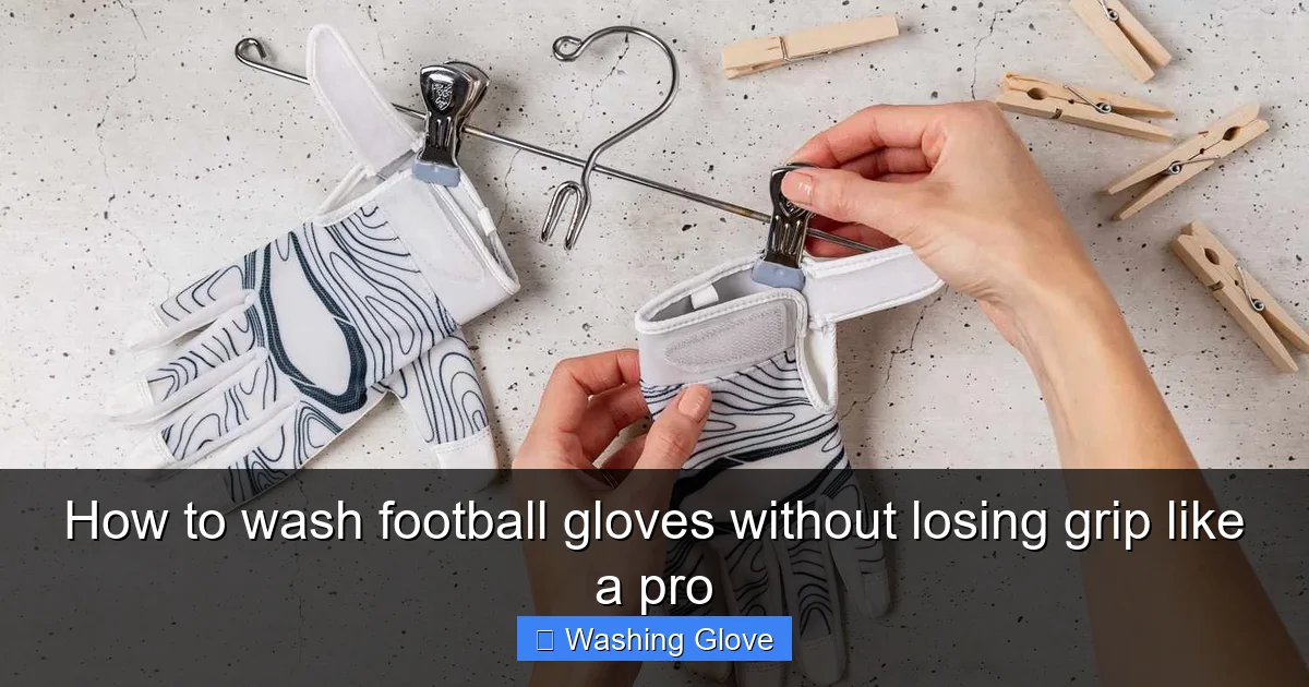 How to wash football gloves without losing grip like a pro