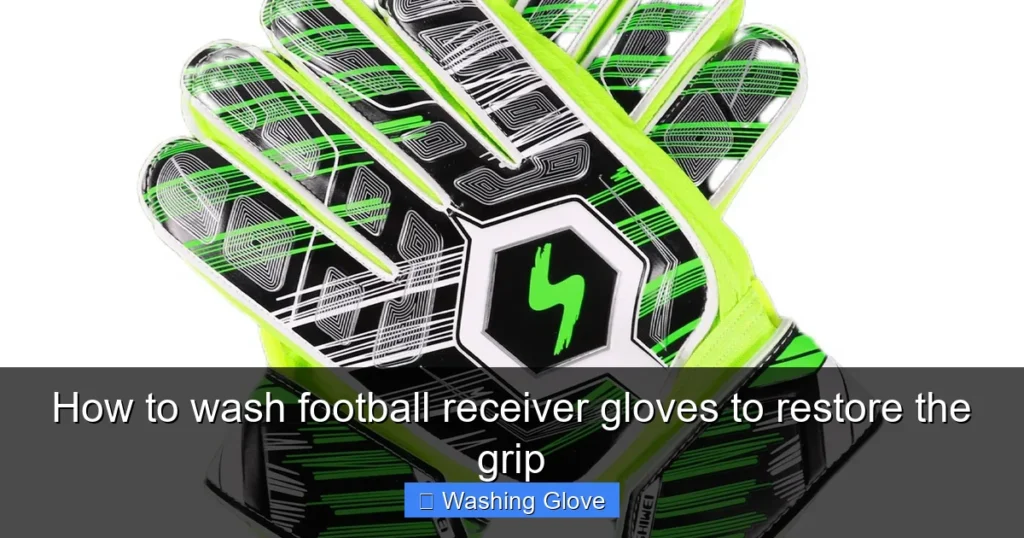 How to wash football receiver gloves to restore the grip