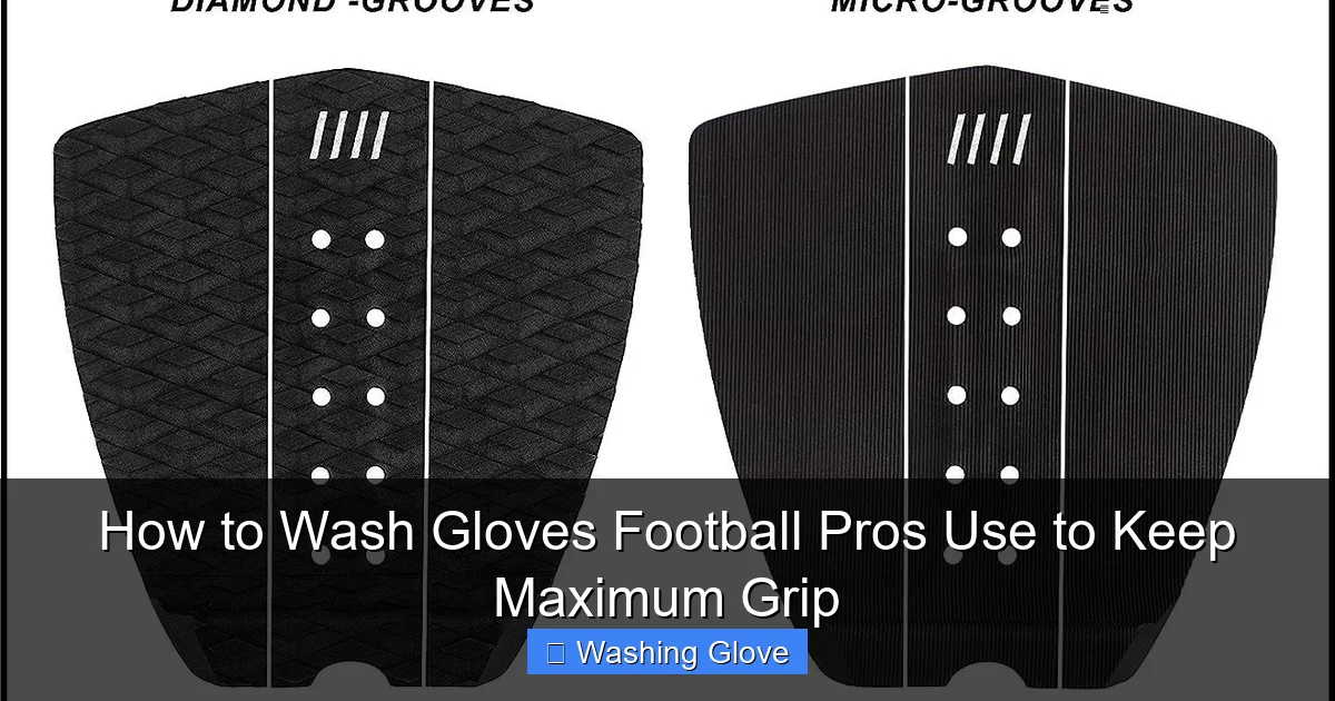 How to Wash Gloves Football Pros Use to Keep Maximum Grip