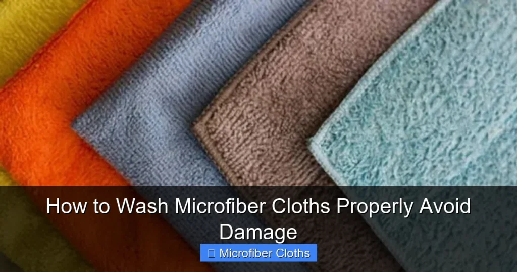 How to Wash Microfiber Cloths Properly Avoid Damage