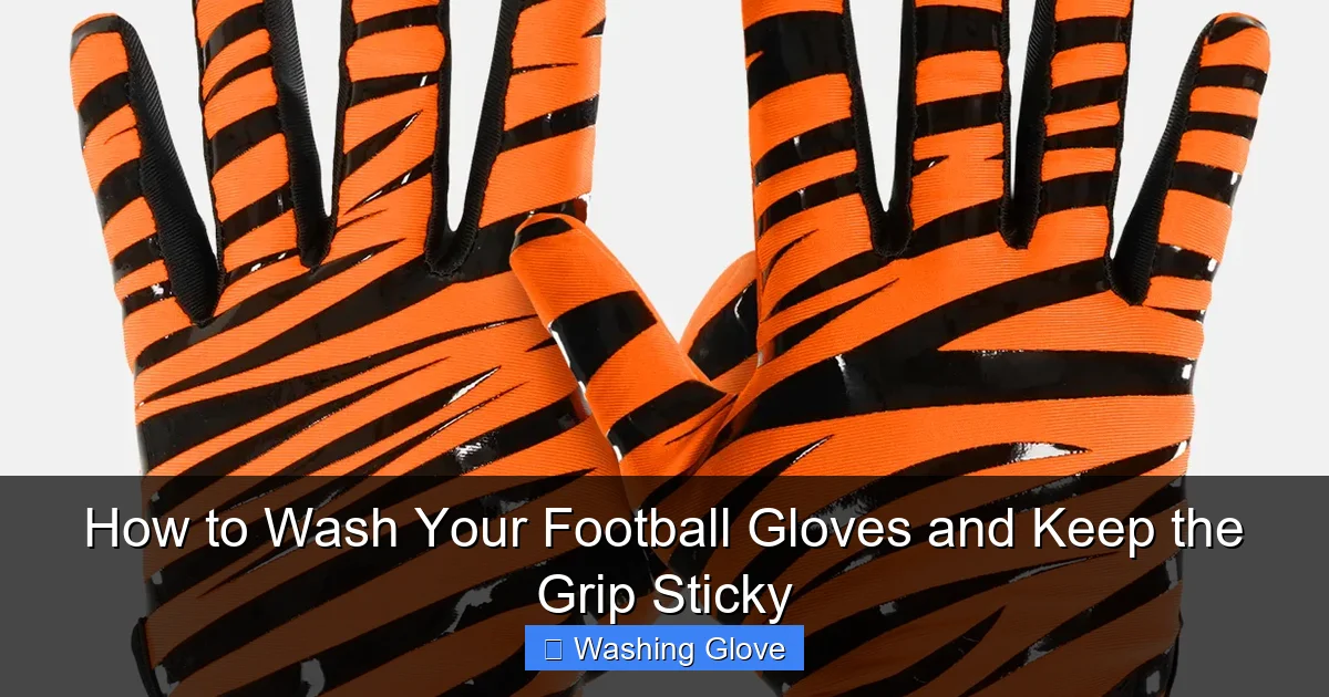 How to Wash Your Football Gloves and Keep the Grip Sticky
