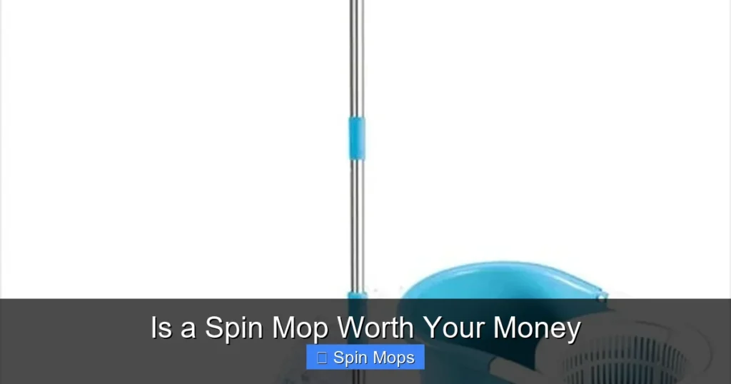 Is a Spin Mop Worth Your Money