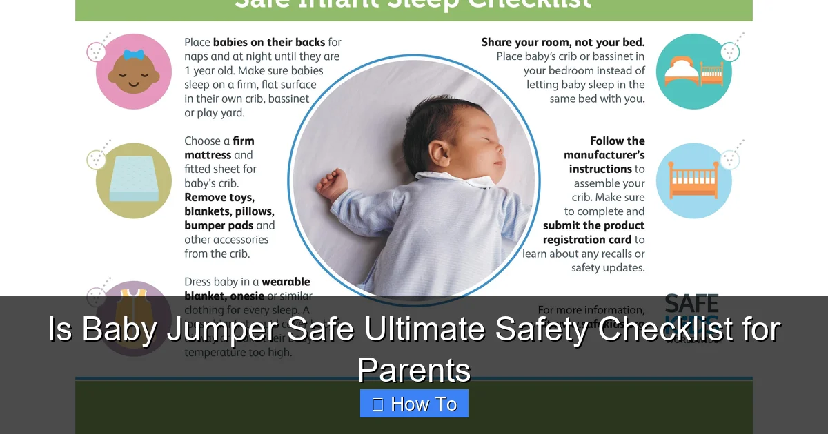 Is Baby Jumper Safe Ultimate Safety Checklist for Parents