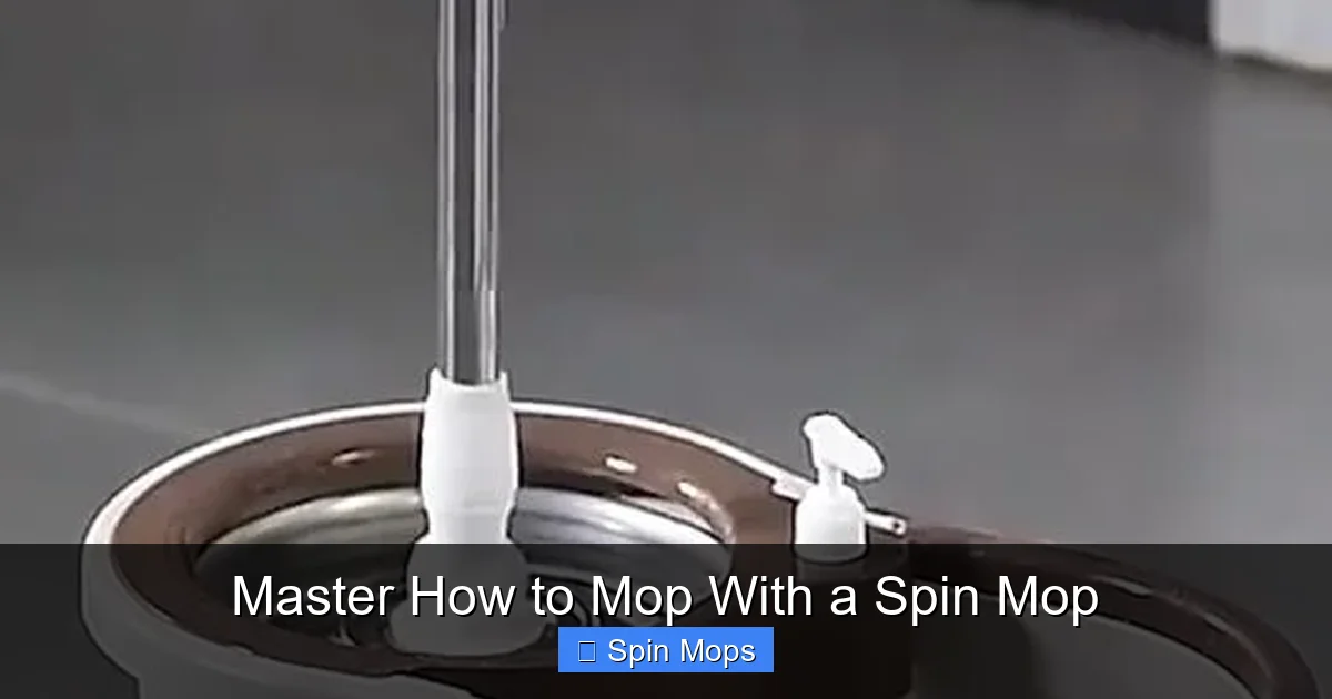 Master How to Mop With a Spin Mop