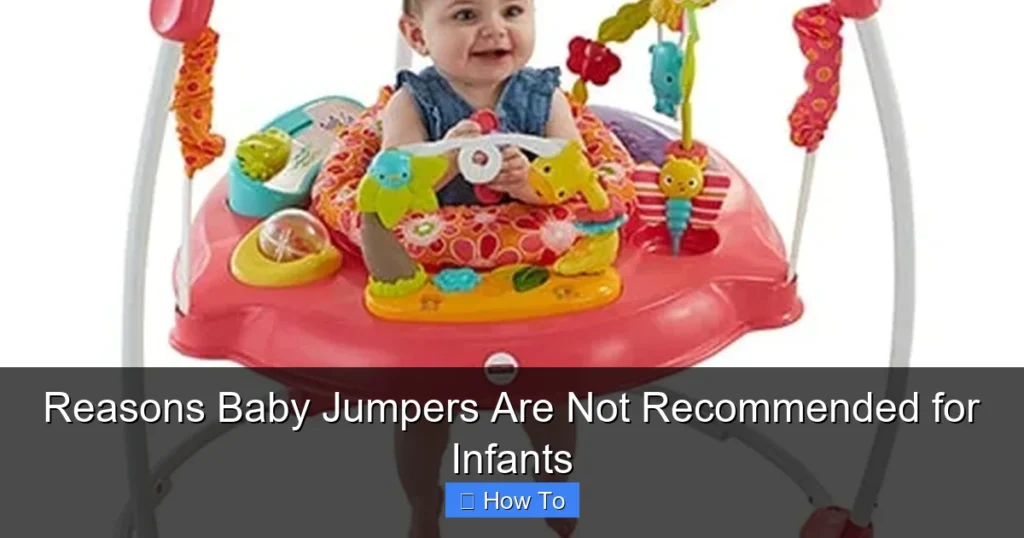 Reasons Baby Jumpers Are Not Recommended for Infants