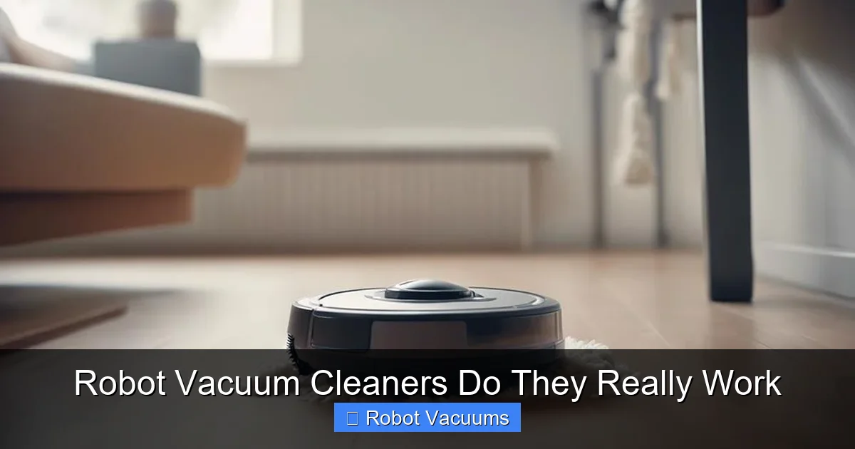 Robot Vacuum Cleaners Do They Really Work