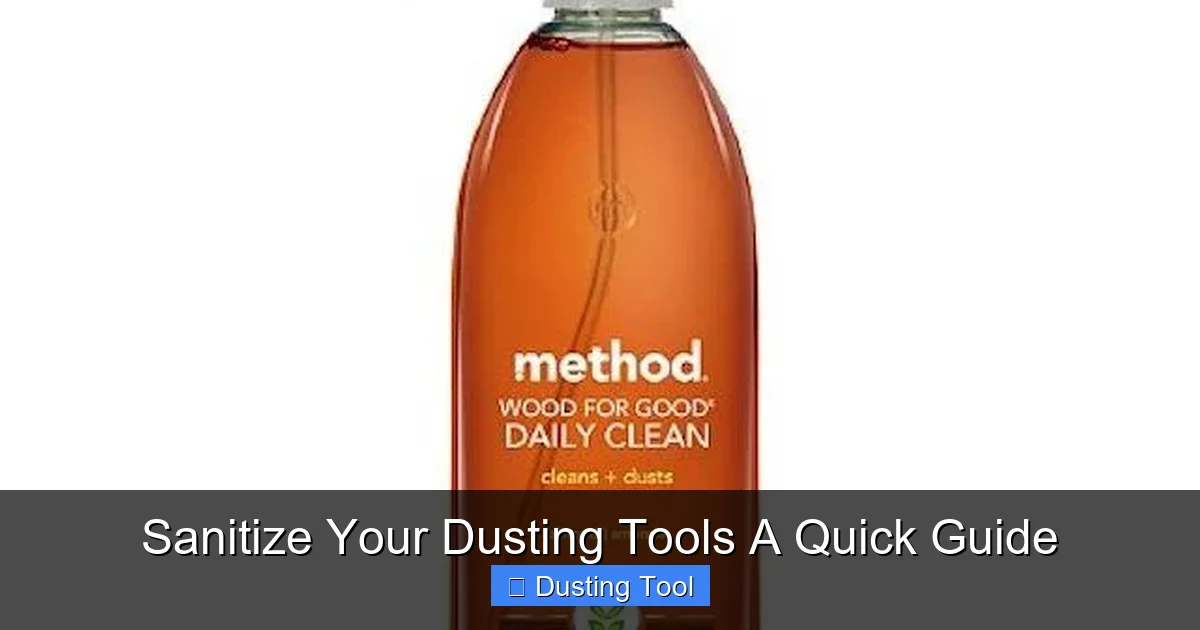 Sanitize Your Dusting Tools A Quick Guide