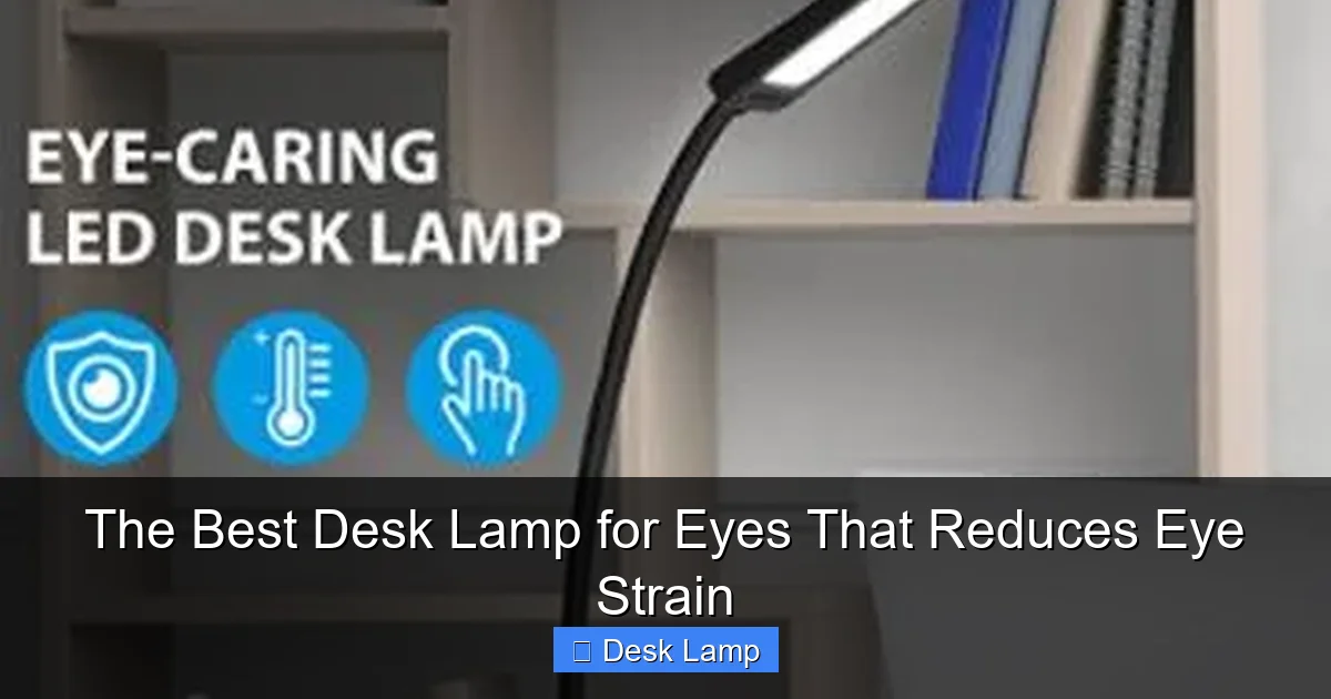 The Best Desk Lamp for Eyes That Reduces Eye Strain