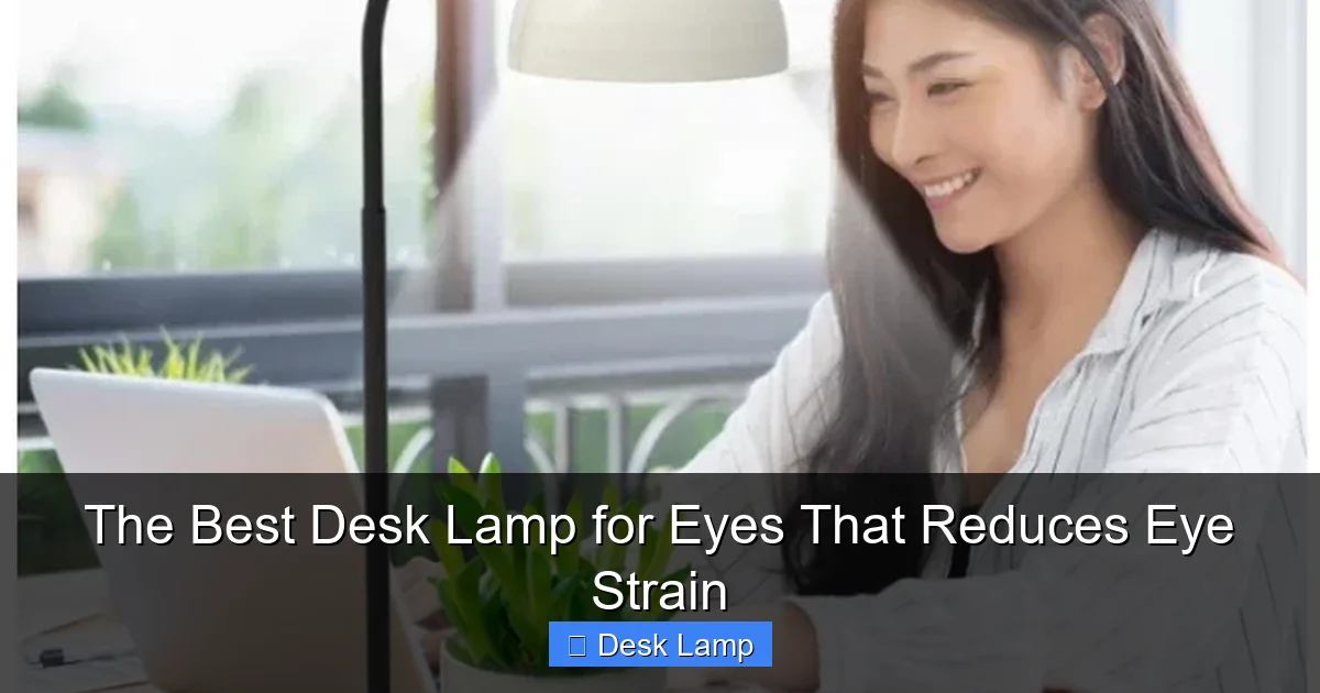 The Best Desk Lamp for Eyes That Reduces Eye Strain