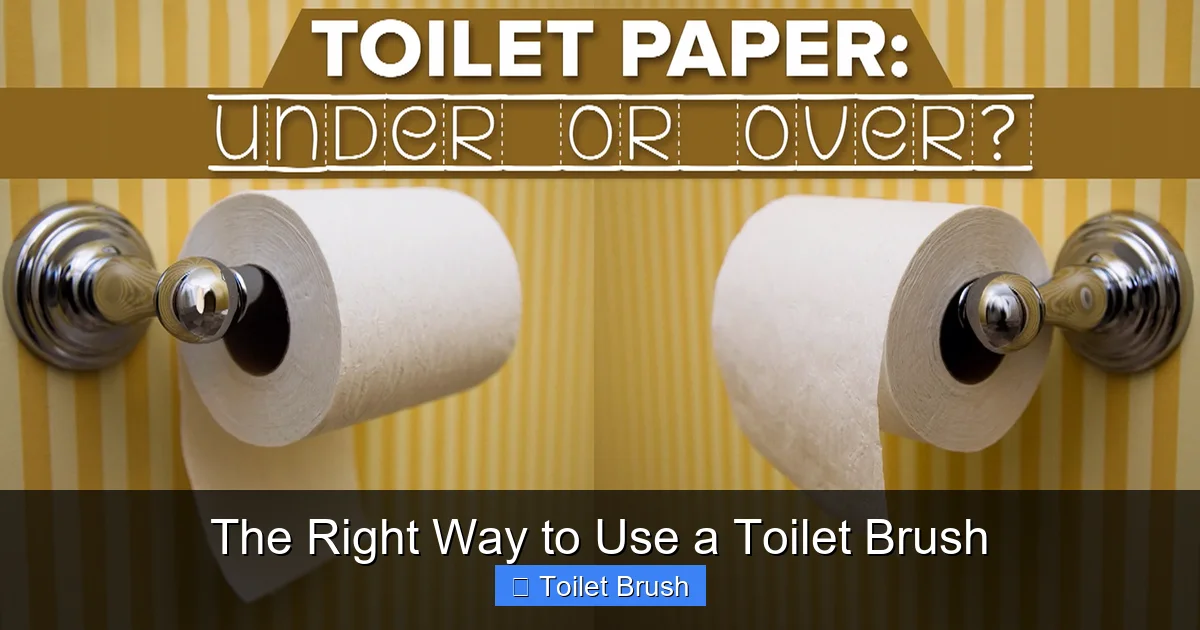 The Right Way to Use a Toilet Brush