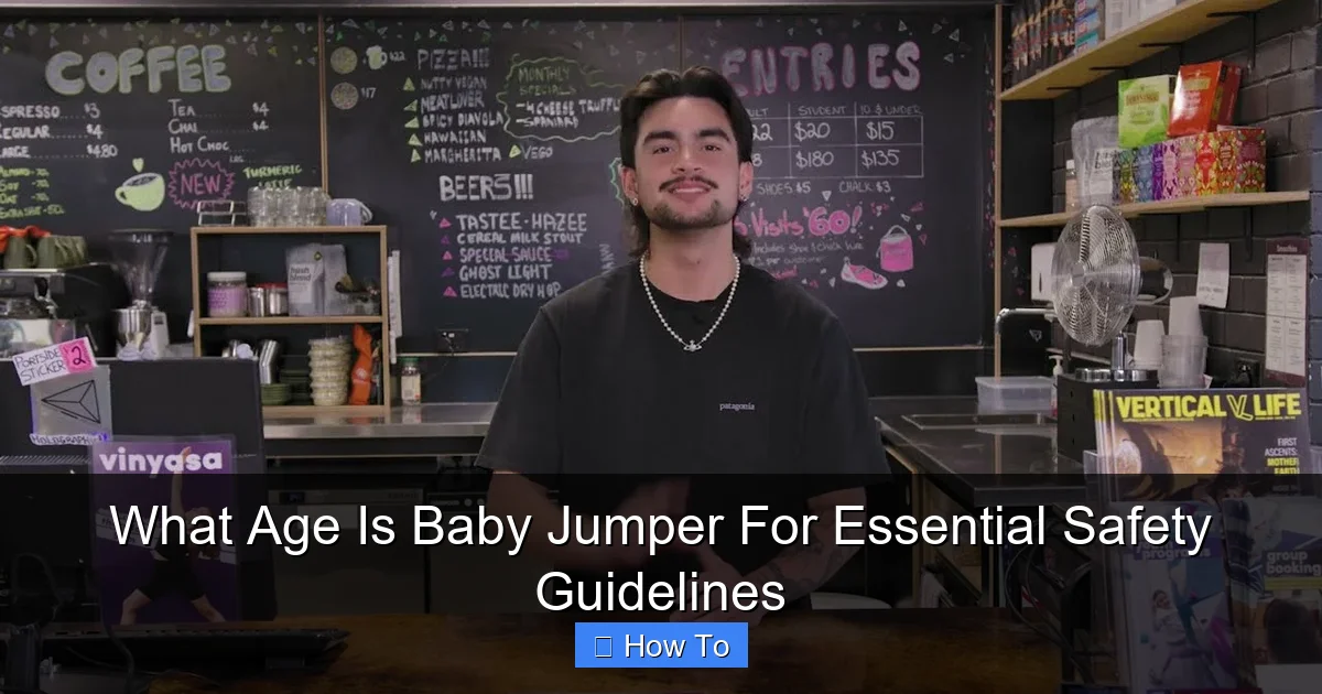 What Age Is Baby Jumper For Essential Safety Guidelines