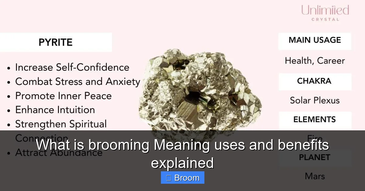 What is brooming Meaning uses and benefits explained